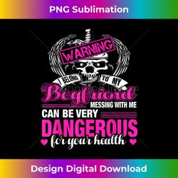 Warning- I belong to my boyfriend - Don't Mess With me - Sublimation-Optimized PNG File - Immerse in Creativity with Every Design