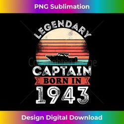 Legendary Captain born 1943 80th Birthday Gifts Boating Tank Top - Bespoke Sublimation Digital File - Elevate Your Style with Intricate Details