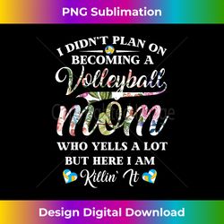 volleyball quote floral design mothers day for mom - timeless png sublimation download - pioneer new aesthetic frontiers
