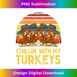 Thanksgiving Family Turkey Boys Kids Chillin With My Turkeys Long Sleeve - Urban Sublimation PNG Design - Lively and Captivating Visuals