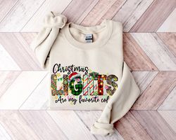 Christmas Sweatshirt, Womens Christmas Sweatshirt,Christmas Lights Are My Favorite Color,Festive Christmas Sweatshirt,Id