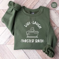 Dark Humor Sweatshirt, Funny Long Sleeve T-Shirts, Gift for Her, Sarcastic Girls Outfit, Toaster Bath Hoodies and Sweate