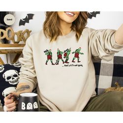 Grinchmas Sweatshirt, Sarcastic Christmas Long Sleeve Shirt, Funny Christmas Grinch Hoodies, Christmas Gift, Holiday Clo