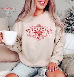 Nutcracker Sweets Since 1903 Cute Christmas Sweatshirt, Trendy Sugar Plum Fairy Crewneck, Christmas Holiday Sweatshirt,