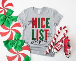 Nice List Dropout Shirt, Christmas Shirt, Funny Xmas Shirts,Family Matching Christmas Shirts,Couples Gift,Christmas Part