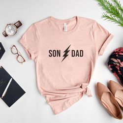 Son and Dad Shirt, Girl Dad, Girl Dad Gift, Girldad, Dad of Girl, dad of girls shirt, Gift for Dad, Dad Shirt, Holiday S
