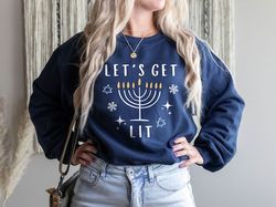 Lets Get Lit Hanukkah Sweatshirt for Women Gold & Silver Glitter Print Hanukkah Sweaters, Funny Hanukkah shirts, menorah