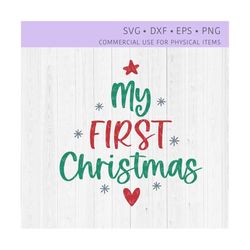 My First Christmas SVG, Baby's First Christmas SVG, My 1st Christmas Svg, My First Christmas PNG, Santa Baby Svg, Cricu