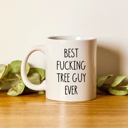 Best Tree Guy Ever, Tree Surgeon Mug, Funny Tree Cutter, Arborist, Lumberjack Gifts, Arboriculture Gift Cup, Tree Prunin