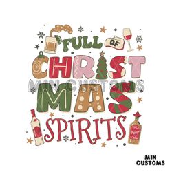 Full Of Christmas Spirits SVG Graphic Design File