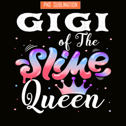 Gigi Of The Slime Queen PNG, Happy Birthday PNG, Crown Queen PNG
