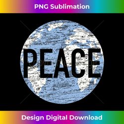World Peace Needed Retro Global Peace on Earth Vintage Globe - Eco-Friendly Sublimation PNG Download - Spark Your Artistic Genius