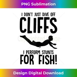 Funny Cliff Diving Quotes Extreme Sports Cliff Diver Tank Top - Edgy Sublimation Digital File - Elevate Your Style with Intricate Details