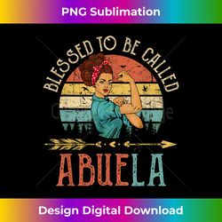 Blessed to be called Abuela Women Vintage Decor Grandma - Contemporary PNG Sublimation Design - Lively and Captivating Visuals