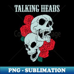 talking heads band - premium png sublimation file - unlock vibrant sublimation designs
