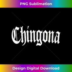 Womens Chingona Latina Gothic Arched White Text V-Neck - Crafted Sublimation Digital Download - Striking & Memorable Impressions