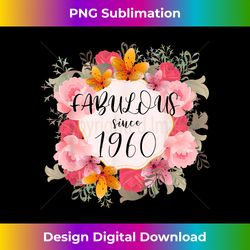 Women 63 Years Old Fabulous Since 1960 Happy 63rd Birthday - Vibrant Sublimation Digital Download - Challenge Creative Boundaries