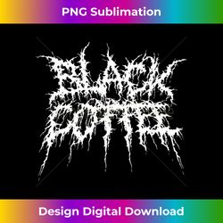 black coffee in metal band logo style - chic sublimation digital download - craft with boldness and assurance