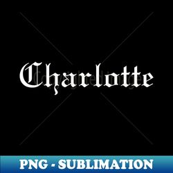 Charlotte City - Instant Sublimation Digital Download - Bold & Eye-catching