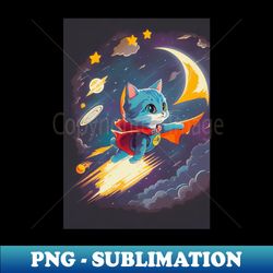 Space Kitty - Premium Sublimation Digital Download - Vibrant and Eye-Catching Typography