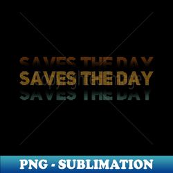 Distressed Vintage - Saves The Day - Decorative Sublimation PNG File - Bold & Eye-catching