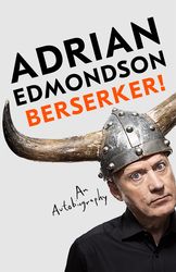 Berserker ! by Adrian Edmondson