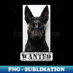 Malinois Wanted - Sublimation-ready Png File - Defying The Norms