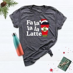 Fa La La La La Christmas Shirt, Christmas song Shirt, Fa La La La La Latte Shirt, Christmas Lights Tshirt, Christmas Shi
