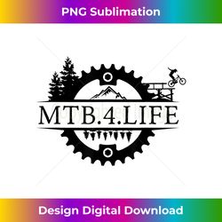 Mens Mountain Bike MTB 4 Life - Single Track Mountain Biking - Vibrant Sublimation Digital Download - Enhance Your Art with a Dash of Spice