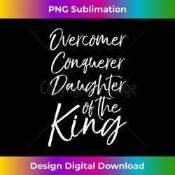 cute christian gift overcomer conquerer daughter of the king - timeless png sublimation download - crafted for sublimation excellence