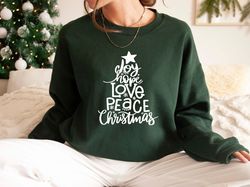 Joy Hope Love Shirt Peace Christmas Shirt, Christmas Tree Lover Shirt, Family Christmas Tshirt, Christmas Gift for All,