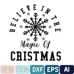 Believe In The Magic Svg, Christmas Svg, Christmas Vintage Svg, Retro Holiday Svg, Xmas Believe Svg, Cricut Svg