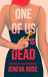 One of Us Is Dead by Jeneva Rose (Author)