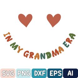 In My Grandma Era Svg, Christmas Gift For New Grandma Svg, Grandma Gifts For Pregnancy Announcement, Grandma Svg