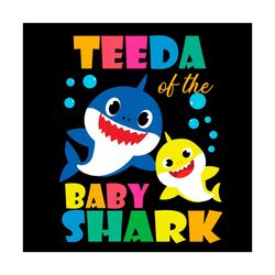 Teeda Of Baby Shark Svg, Trending Svg, Baby Shark Svg, Shark Svg, Teeda Shark Svg, Teeda Svg, Shark Family Svg, Baby Sha