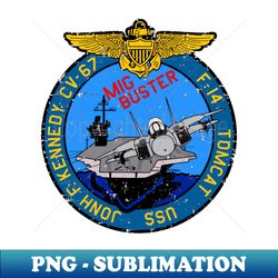 F-14 Tomcat - Mig Buster USS Jonh F Kennedy - Grunge Style - Artistic Sublimation Digital File - Perfect for Sublimation Mastery