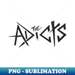 Vintage The Adicts - High-Quality PNG Sublimation Download - Boost Your Success with this Inspirational PNG Download