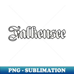 Falkensee written with gothic font - Artistic Sublimation Digital File - Perfect for Personalization