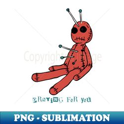 Praying For You - Funny Voodoo Doll - High-Resolution PNG Sublimation File - Instantly Transform Your Sublimation Projects