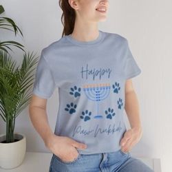 Happy Pawnukkah Shirt, Hanukkah Shirt, Hanukkah Gift, Petlover Gift, Dog Shirt, Dog Mom Gift, Cat Mom Gift, Happy Hanukk