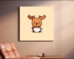 cartoon illustration of a happy baby moose drinking coffee ,canvas wrapped on pine frame