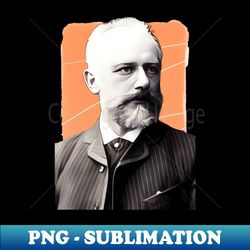 Russian Composer Pyotr Ilyich Tchaikovsky illustration - Signature Sublimation PNG File - Revolutionize Your Designs