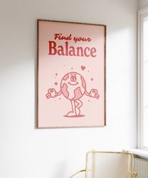 Find Your Balance Print, Retro Art Print, Affirmation Wall Art, Manifest Poster, Retro Wall Decor, Large Printable Art,