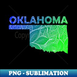 Colorful mandala art map of Oklahoma with text in blue and green - Retro PNG Sublimation Digital Download - Stunning Sublimation Graphics