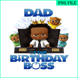 Dad of the birthday boss png