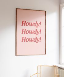 Groovy Howdy Poster, Vintage Western Wall Art, Typography Print, Southern Home Decor, Wild West Print, Red Howdy Art, Pr