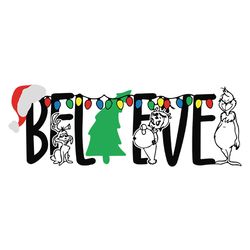 Believe Grinch style Svg, Grinch clipart, Believe Christmas Svg, Christmas shirt Svg, Merry Christmas Svg, Santa Svg