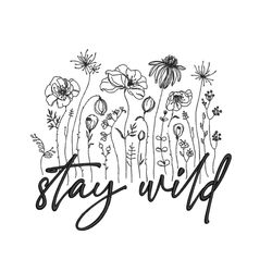 Stay Wild Machine Embroidery Design, 4 sizes, Instant Download