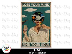 Music Vintage Poster, Lose Your Mind Find Your Soul PNG - Digital Art work designd by FlyHorShop 1