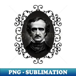 Victorian Poe - Stylish Sublimation Digital Download - Boost Your Success with this Inspirational PNG Download